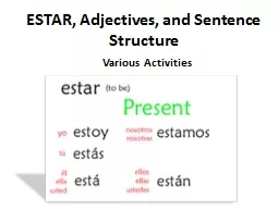 ESTAR, Adjectives, and Sentence Structure