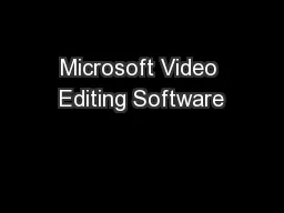Microsoft Video Editing Software