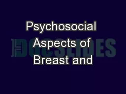 Psychosocial Aspects of Breast and