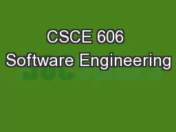 CSCE 606 Software Engineering