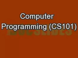 Computer  Programming (CS101)