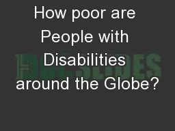 How poor are People with Disabilities around the Globe?