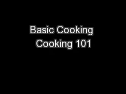 Basic Cooking Cooking 101