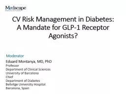 CV Risk Management in Diabetes:  A Mandate for GLP-1 Receptor Agonists?