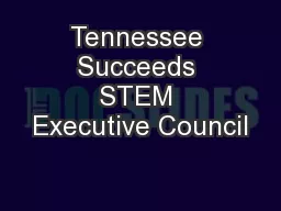 Tennessee Succeeds STEM Executive Council