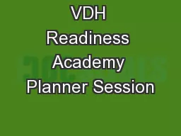 VDH Readiness Academy Planner Session
