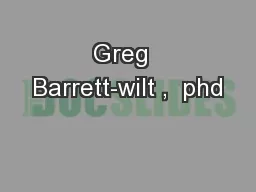 Greg  Barrett-wilt ,  phd