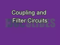 Coupling and Filter Circuits