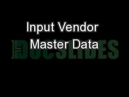 Input Vendor Master Data