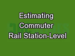 Estimating Commuter Rail Station-Level