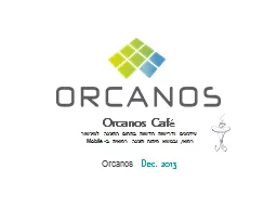 Orcanos Café  עידכונים ודרישות חדשות בתחום התוכנה למיכשור