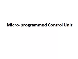 Micro-programmed Control Unit
