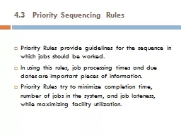 4.3	Priority Sequencing Rules