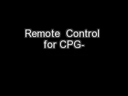 Remote  Control for CPG-