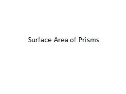 Surface Area of Prisms Lesson Objective
