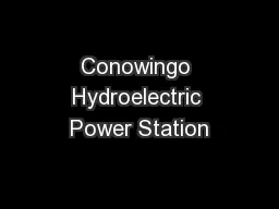Conowingo Hydroelectric Power Station