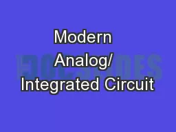 Modern  Analog/  Integrated Circuit