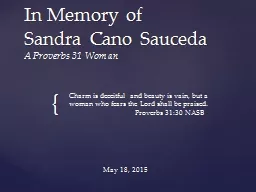 In Memory of  Sandra Cano