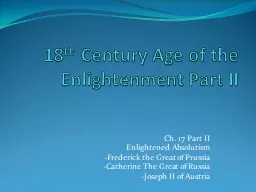 18 th  Century Age of the Enlightenment
