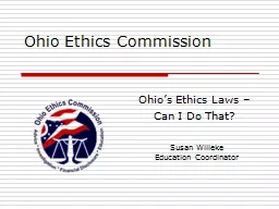 Ohio Ethics Commission Ohio’s Ethics Laws –