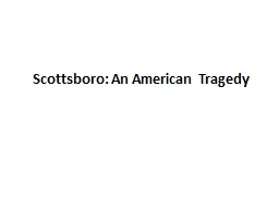 Scottsboro : An American Tragedy