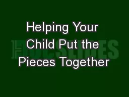 Helping Your Child Put the Pieces Together