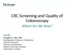 CRC Screening and Quality of Colonoscopy