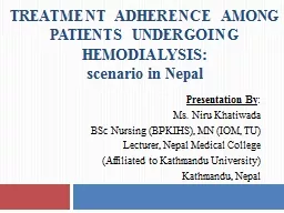 Treatment Adherence among Patients undergoing Hemodialysis: