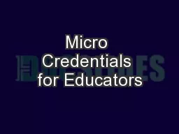 Micro Credentials for Educators