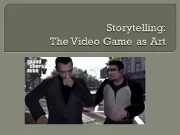 Storytelling: The Video Game as Art