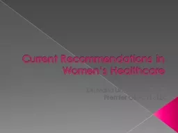 Current Recommendations in Women’s Healthcare