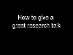 How to give a great research talk