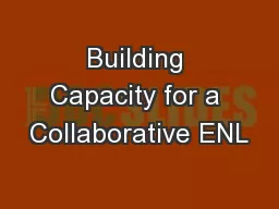 Building Capacity for a Collaborative ENL
