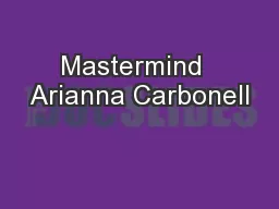 Mastermind  Arianna Carbonell