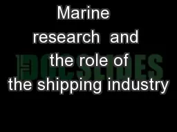 Marine  research  and  the role of the shipping industry
