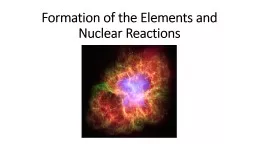 Formation of the Elements and Nuclear Reactions