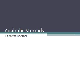 Anabolic Steroids Caroline Bocknek