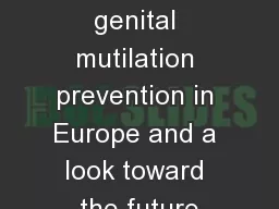 The status of female genital mutilation prevention in Europe and a look toward the future