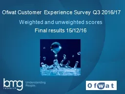 Ofwat Customer Experience Survey Q3 2016/17