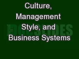 Culture, Management Style, and Business Systems