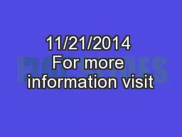11/21/2014 For more information visit