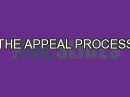 THE APPEAL PROCESS