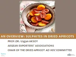 AN OVERVIEW: SULPHITES IN DRIED APRICOTS