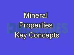 Mineral Properties Key Concepts