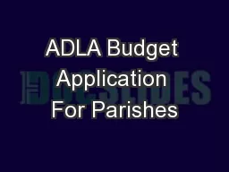 ADLA Budget Application For Parishes