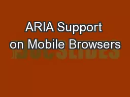 ARIA Support on Mobile Browsers