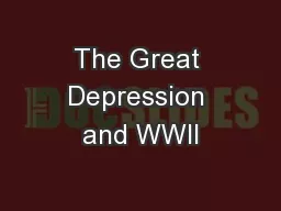 The Great Depression and WWII