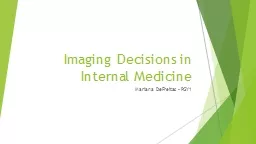 Imaging Decisions in Internal Medicine