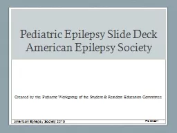 Pediatric Epilepsy Slide Deck