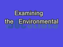 Examining   the   Environmental